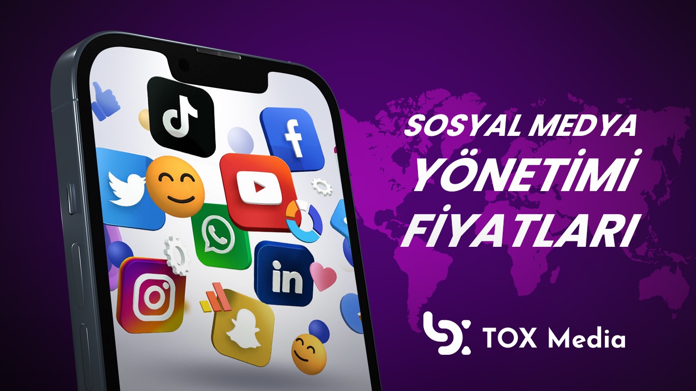 Sosyal Medya Yönetimi Fiyatları