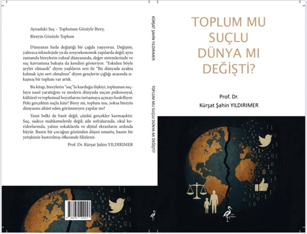 Toplum Mu Suçlu Dünya Mı Değişti?