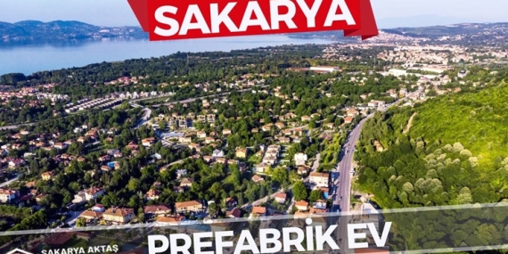 Sakarya Prefabrik Ev
