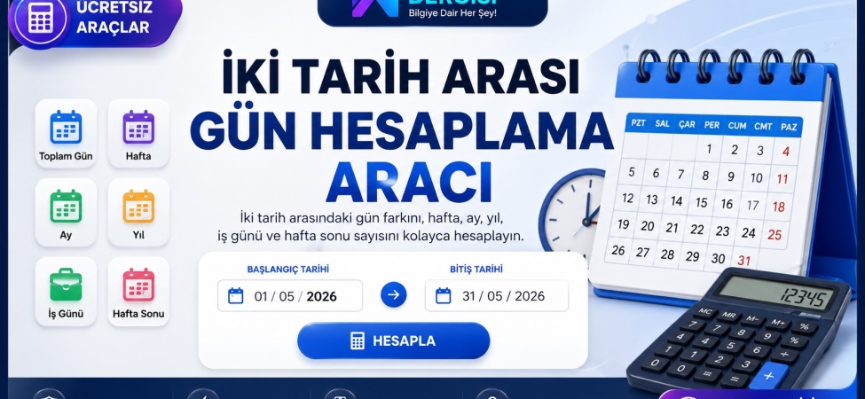 İki tarih arası gün hesaplama aracı