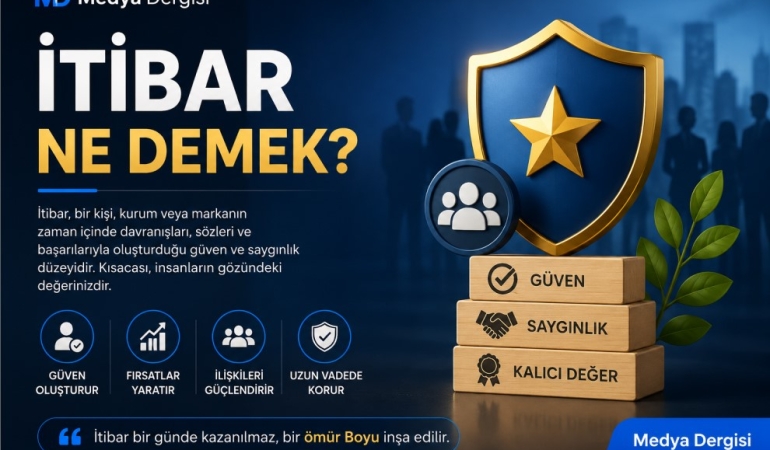 İtibar ne demek?