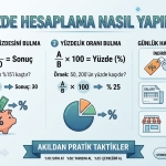 Yüzde Hesaplama Nasıl Yapılır?