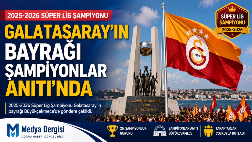 Galatasaray'ın bayrağı Şampiyonlar Anıtı'nda