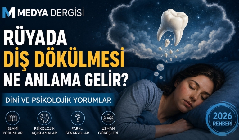 Rüyada diş dökülmesi görmek